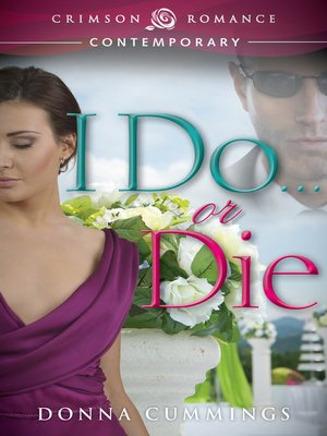 cover image of I Do . . . Or Die